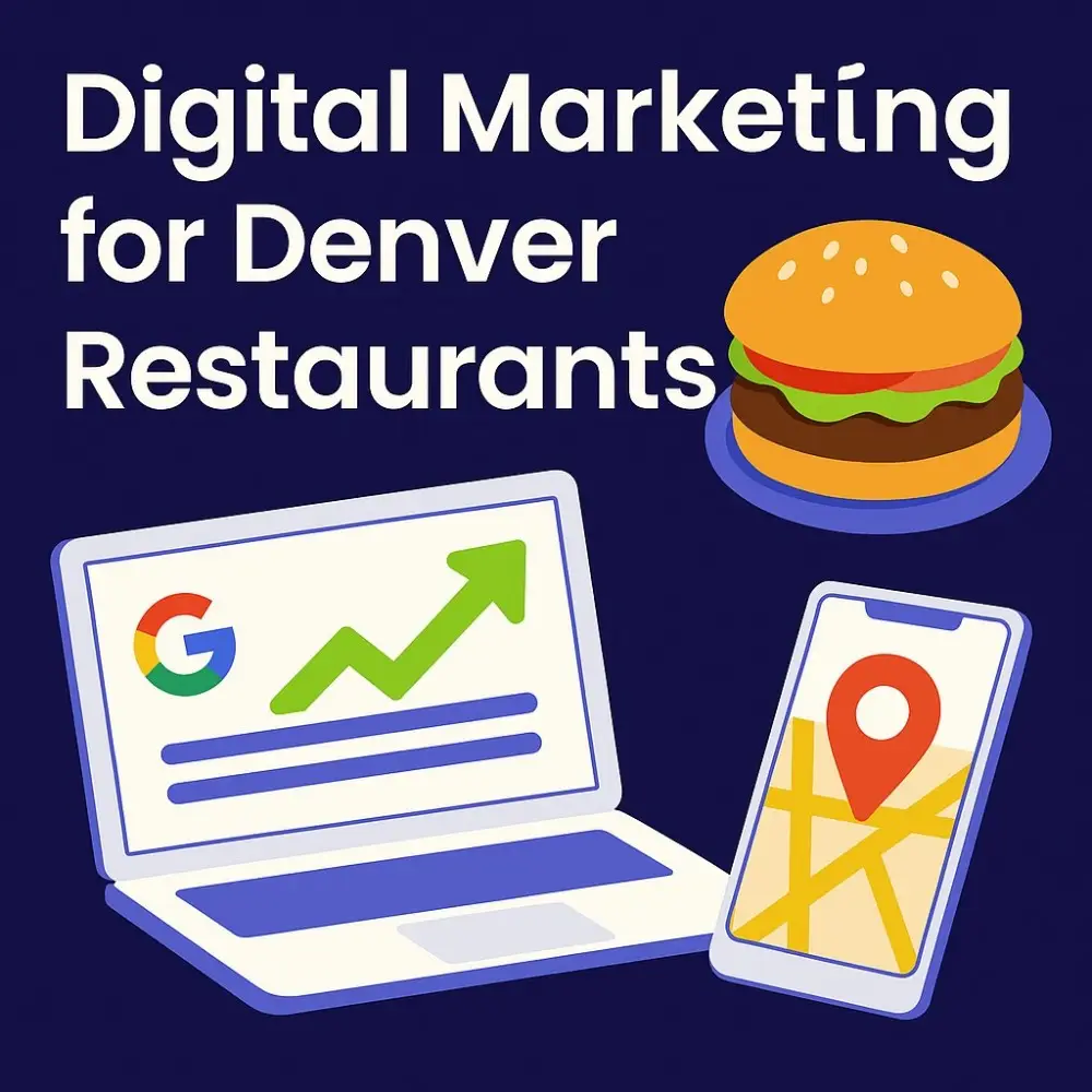 Digital Marketing For Denver Restaurants | How To Stand Out